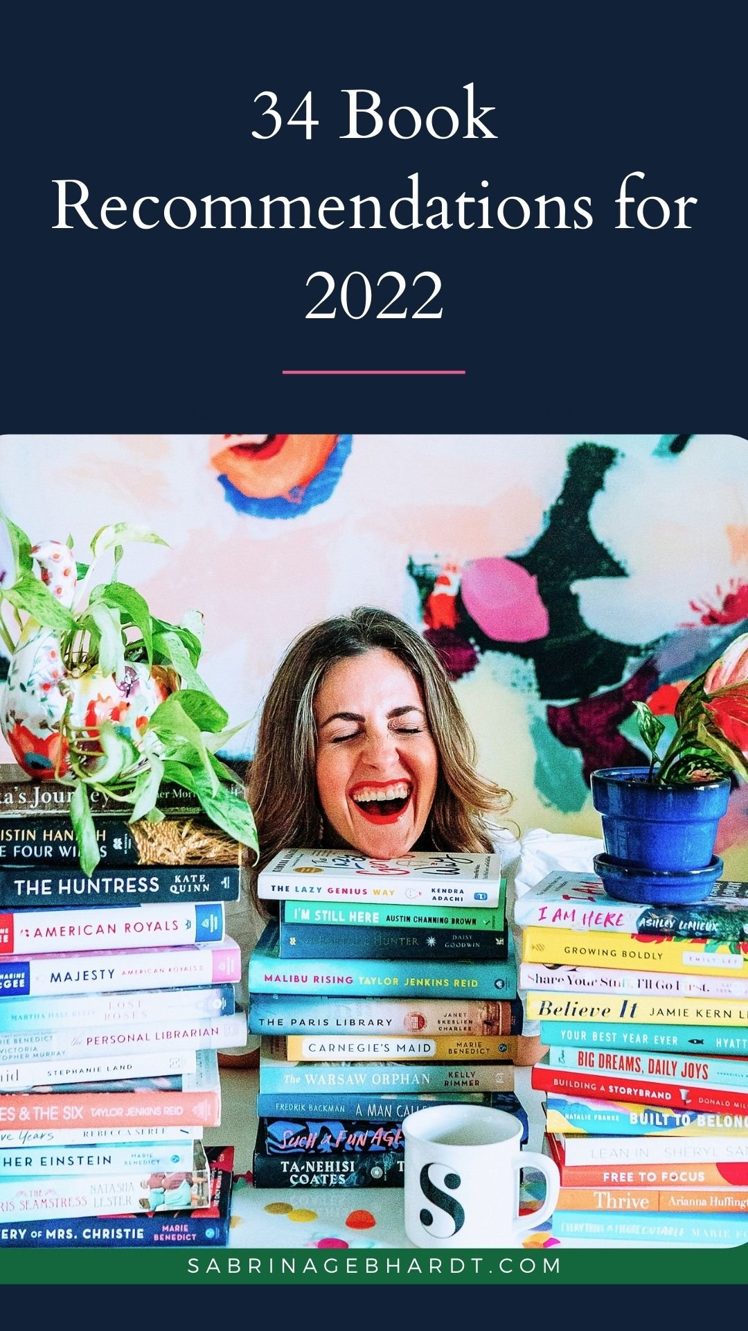 34 book recommendations for 2022 includes historical fiction and personal growth