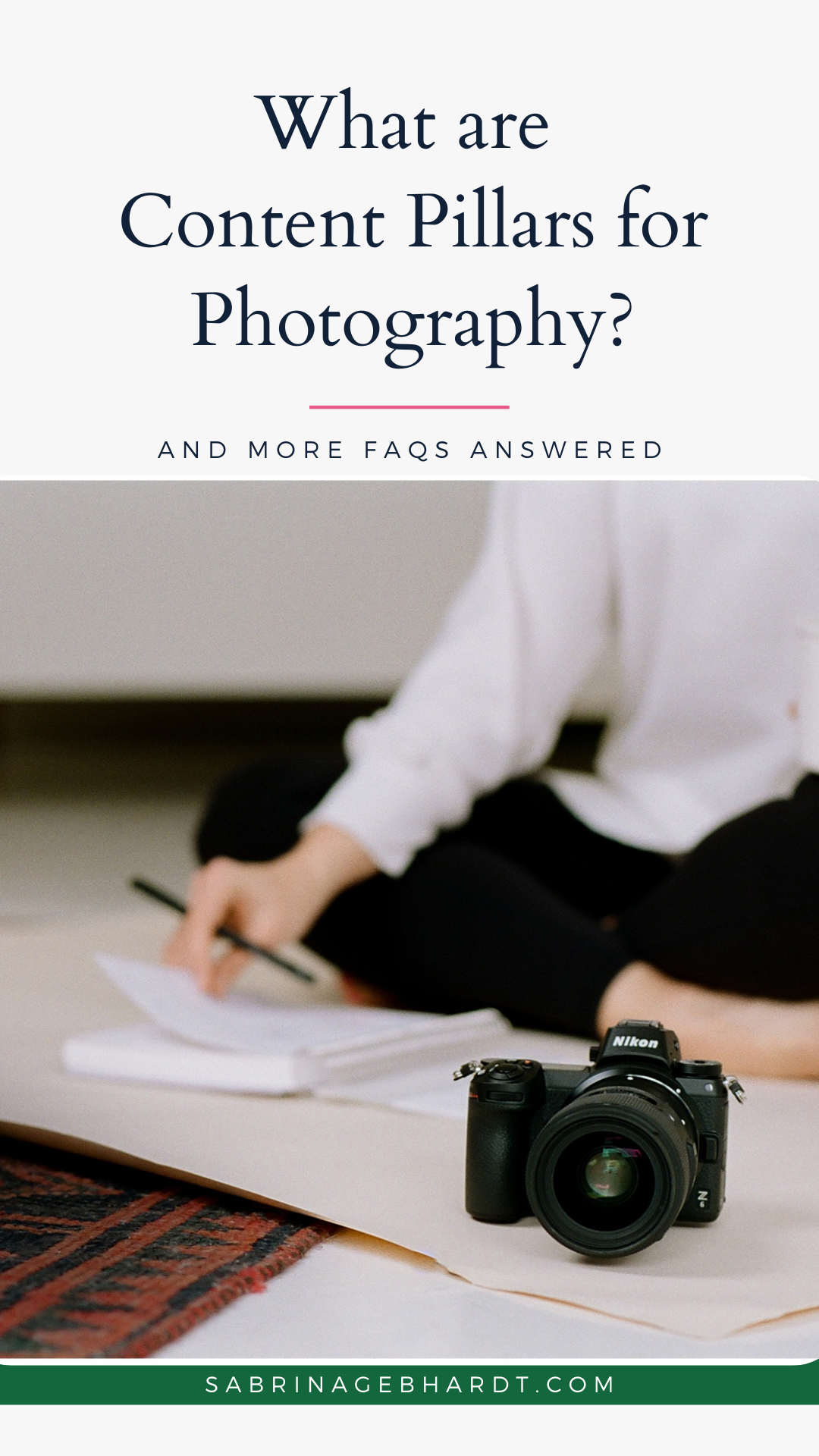 content pillars for your photography business