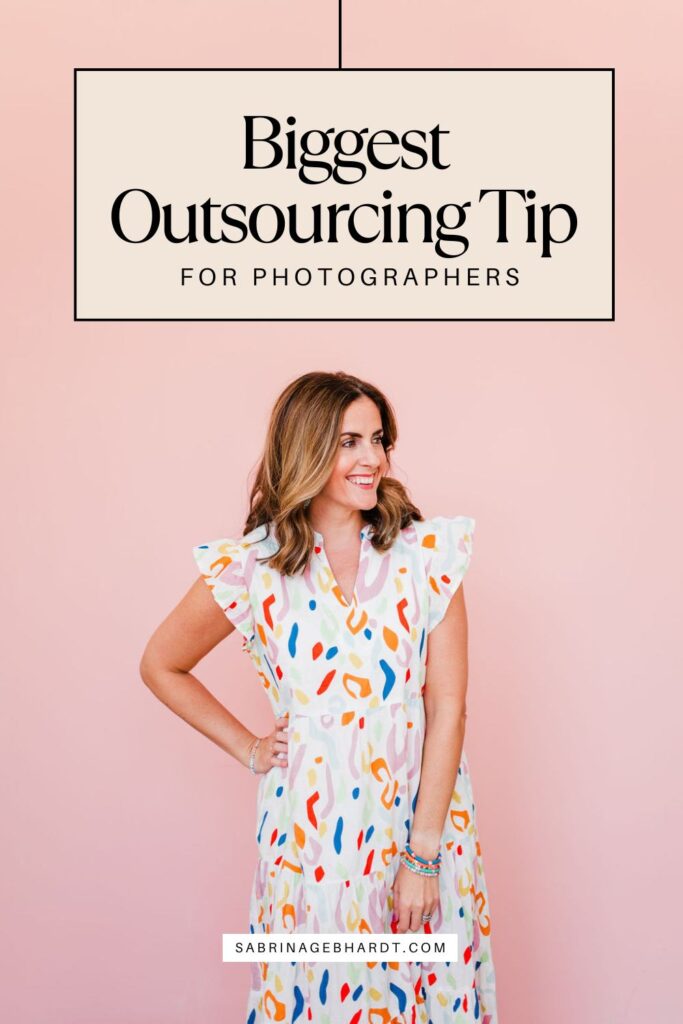 why photographers should outsource their editing and save hundreds of hours of time.