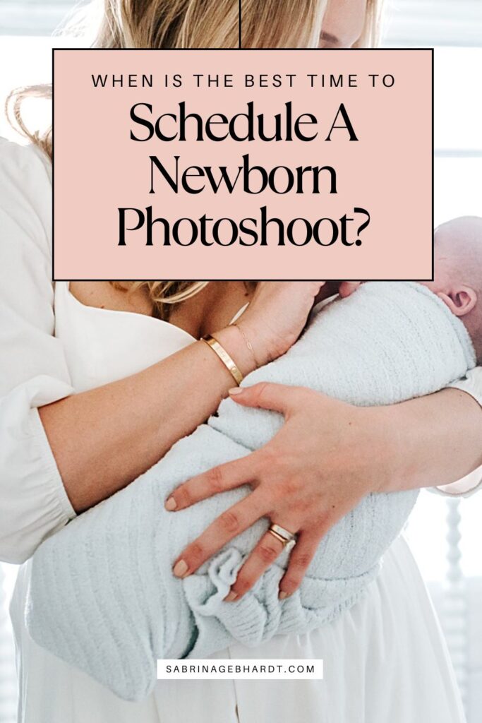 when is the best time to schedule a newborn photoshoot in fort worth texas