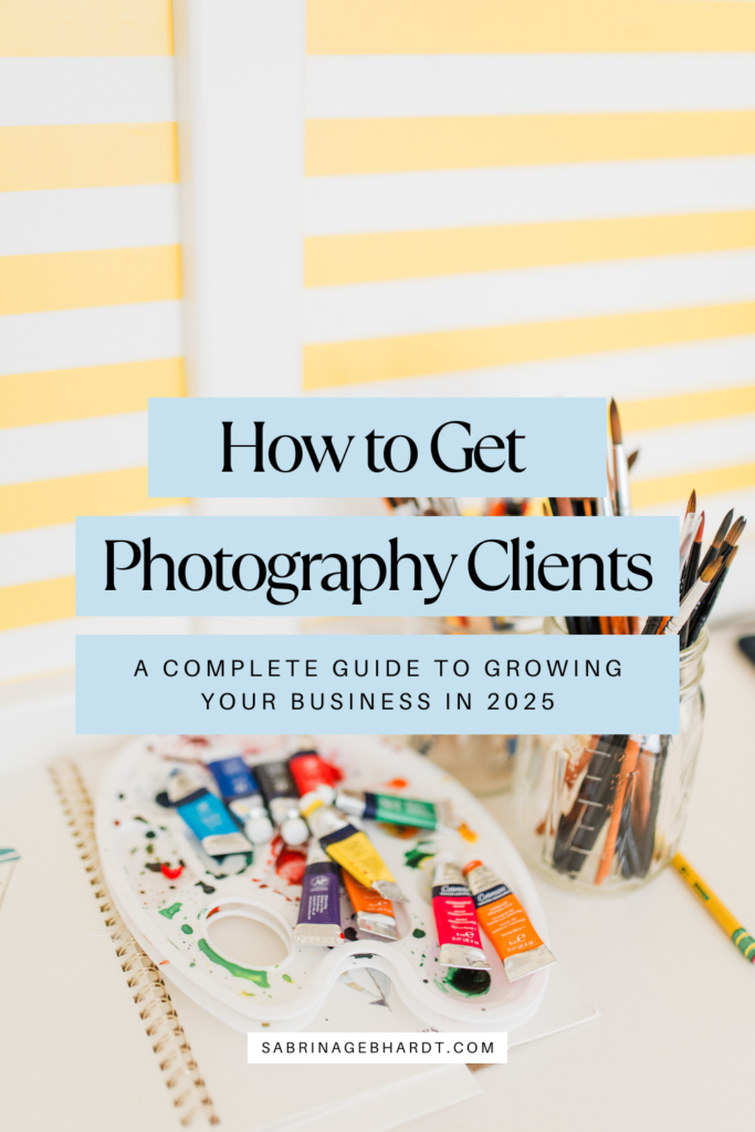 How to Get Photography Clients: A Complete Guide to Growing Your Business in 2025 4 How to get photography clients