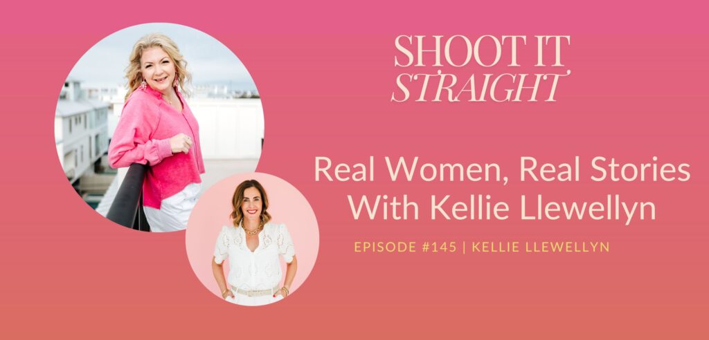 145: Real Women, Real Stories w/ Kellie Llewellyn 1 145 header