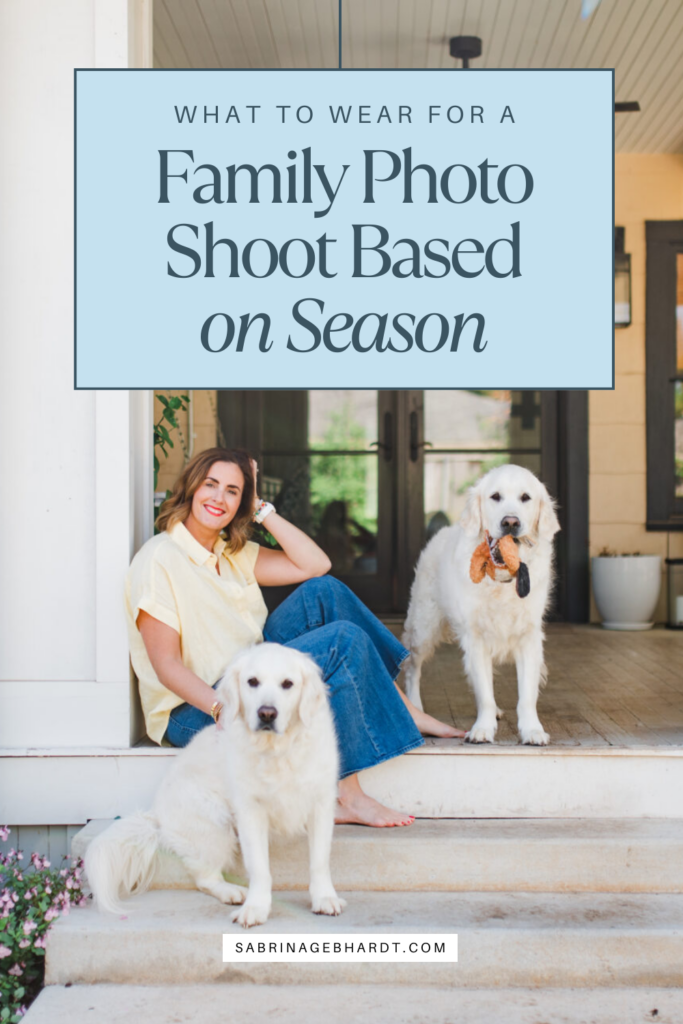What to Wear for a Family Photo Shoot Based on Season 4 Family Photo Shoot Based on Season